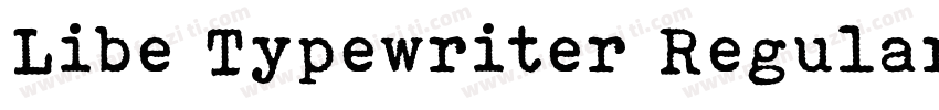 Libe Typewriter Regular字体转换